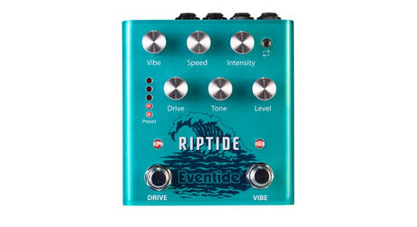 Eventide Riptide Drive- und Uni-Vibe-Pedal