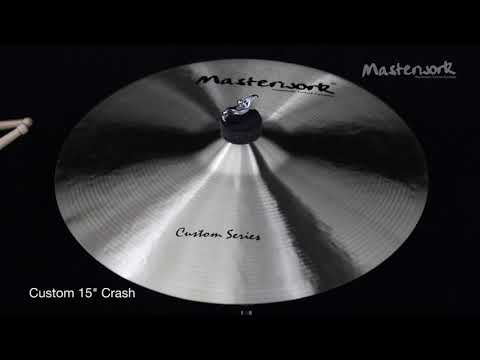 Masterwork Custom 15" Crash