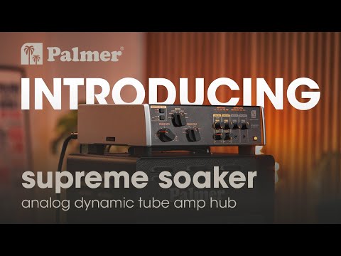 Palmer SUPREME SOAKER - Analoge dynamische Röhrenverstärker-Hub