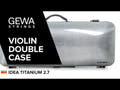 GEWA Geigen Doppelcase Idea 2.7 - Titanium